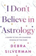 I Don'T Believe In Astrology