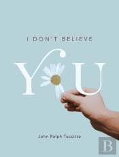 I Don'T Believe You