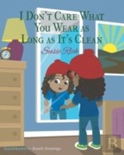 I Don'T Care What You Wear As Long As It'S Clean