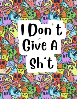 Bertrand.pt - I Dont Give A Sh*T