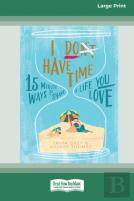 I Don'T Have Time