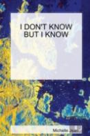 I Don'T Know But I Know