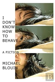 I Don'T Know How To Behave