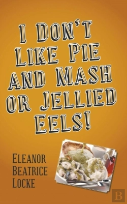 Bertrand.pt - I Don'T Like Pie And Mash Or Jellied Eels!