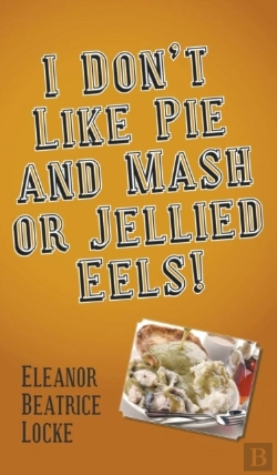 Bertrand.pt - I Don'T Like Pie And Mash Or Jellied Eels!