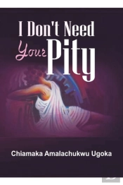I Don'T Need Your Pity