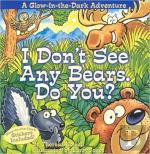 I Don'T See Any Bears. Do You?