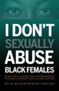 I Don'T Sexually Abuse Black Females