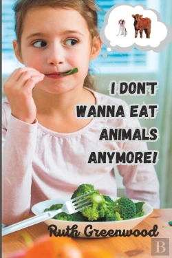 Bertrand.pt - I Don'T Wanna Eat Animals Anymore!