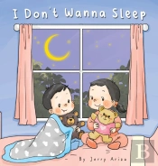 I Don'T Wanna Sleep
