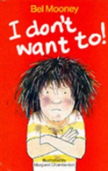 I Don'T Want To!