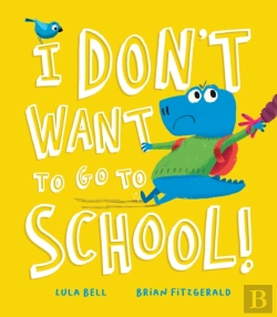Bertrand.pt - I Don'T Want To Go To School!