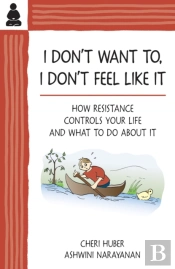 I Don'T Want To, I Don'T Feel Like It