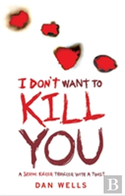 I Don'T Want To Kill You