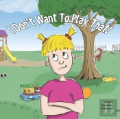 I Don'T Want To Play That!