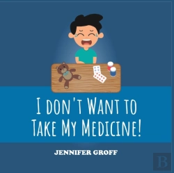Bertrand.pt - I Don'T Want To Take My Medicine!