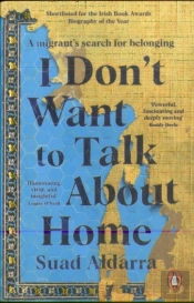 I Don'T Want To Talk About Home