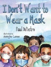 I Don'T Want To Wear A Mask