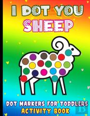 I Dot You - Sheep Dot Markers For Toddlers Activity Book