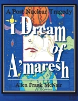 Bertrand.pt - I Dream Of A'Maresh: A Post-Nuclear Trag