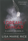 I Dream Of Danger