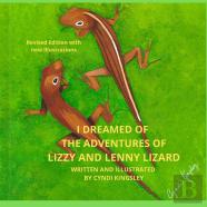I Dreamed Of The Adventures Of Lizzy And Lenny Lizard (Revised)