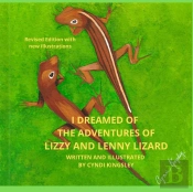 I Dreamed Of The Adventures Of Lizzy And Lenny Lizard (Revised)
