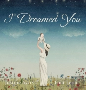 I Dreamed You
