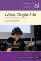 I Drum, Therefore I Am