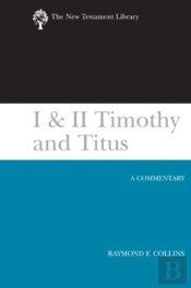 I & Ii Timothy And Titus (2002)