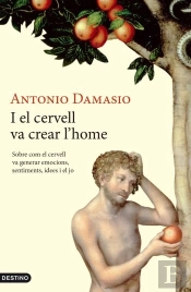 I El Cervell Va Crear L'Home