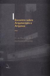I Encontro Sobre Arquitectura e Arquivos - Actas