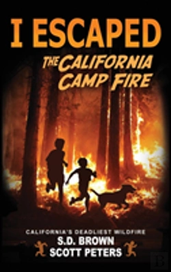 Bertrand.pt - I Escaped The California Camp Fire