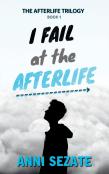 I Fail At The Afterlife