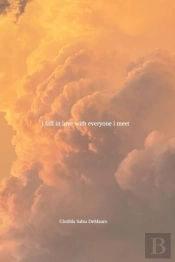 I Fall In Love With Everyone I Meet