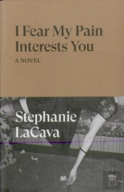 I Fear My Pain Interests You