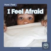 I Feel Afraid