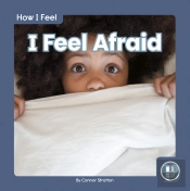 I Feel Afraid