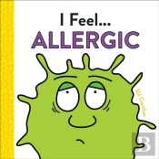 I Feel... Allergic