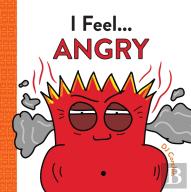 I Feel... Angry