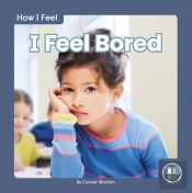 I Feel Bored