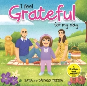 I Feel Grateful For My Day