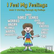 I Feel My Feelings