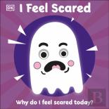 I Feel Scared
