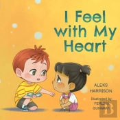 I Feel With My Heart