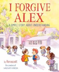 I Forgive Alex