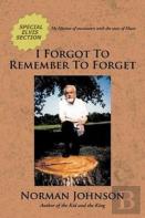 I Forgot To Remember To Forget