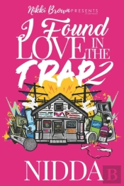 I Found Love In The Trap 2