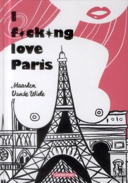 Bertrand.pt - I Fucking Love Paris