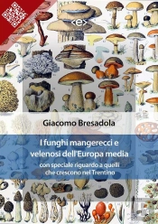 I Funghi Mangerecci E Velenosi Dell'Europa Media